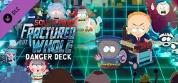 South Park The Fractured But Whole - Danger Deck — STEAM АВТОДОСТАВКА