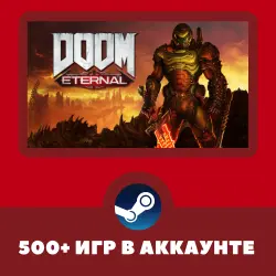 Doom Eternal + 500 GAMES IN ACCOUNT REGION FREE