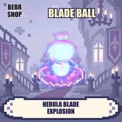 Nebula Blade Explosion | Blade Ball