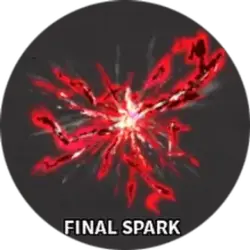 Final Spark | The Strongest Battlegrounds