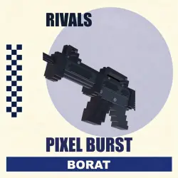 Pixel Burst | Rivals