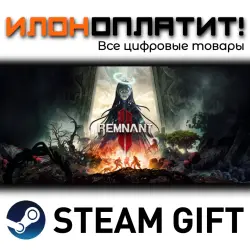 REMNANT II Standard Edition · Steam РОССИЯ и ВСЕ СТРАНЫ