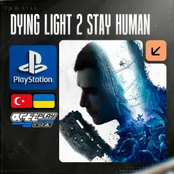 Dying Light 2 Stay Human PS4/PS5 Турция / Украина