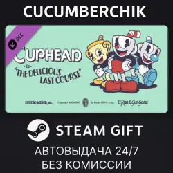 Cuphead - The Delicious Last Course STEAM GIFT AUTO RU+МИР