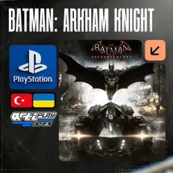 Batman: Arkham Knight PS4/PS5 Турция/Украина