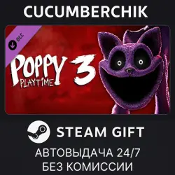 Poppy Playtime - Chapter 3 STEAM GIFT AUTO RU+МИР