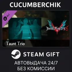 Devil May Cry 5 - Taunt Trio STEAM GIFT AUTO RU+МИР