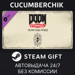 DOOM Eternal Year One Pass STEAM GIFT AUTO RU+МИР