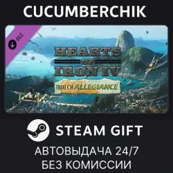 Hearts of Iron IV: Trial of Allegiance STEAM GIFT AUTO RU+МИР