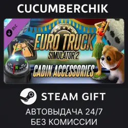 Euro Truck Simulator 2 - Cabin Accessories STEAM GIFT AUTO RU+МИР