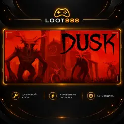 DUSK | STEAM | KEY | WORLDWIDE