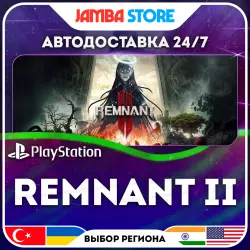 Remnant II · PS5 · TR/UA/IN/US · АВТО 24/7