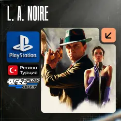L. A. Noire PS4/PS5 Турция