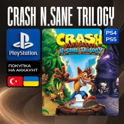 Crash Bandicoot N.Sane Trilogy • PS4/PS5 • TR/UA