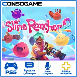 Slime Rancher 2 PS5 Аренда 5 дней