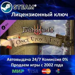 Dungeons 3 - Once Upon A Time Steam Region Free
