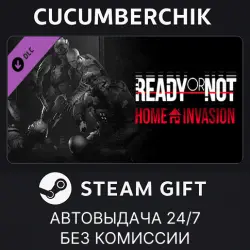 Ready or Not: Home Invasion STEAM GIFT AUTO RU+МИР