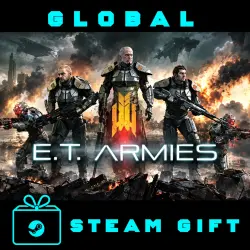 E.T. Armies STEAM GIFT Russia + ROW + GLOBAL REG FREE