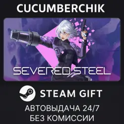 Severed Steel STEAM GIFT AUTO RU+МИР