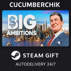 Big Ambitions STEAM GIFT AUTO RU+World