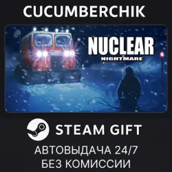 Nuclear Nightmare STEAM GIFT AUTO RU+МИР
