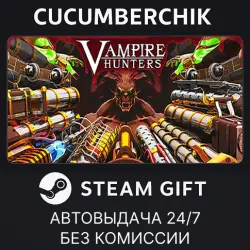 Vampire Hunters STEAM GIFT AUTO RU+МИР