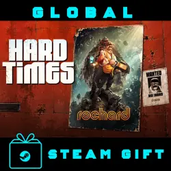 Rochard: Hard Times GIFT Россия + МИР + ВСЕ СТРАНЫ