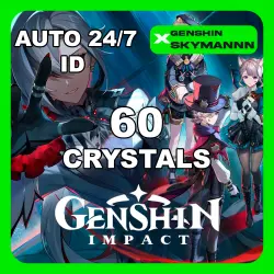 ID 60 CREATION CRYSTALS | GENSHIN IMPACT 24/7 AUTO