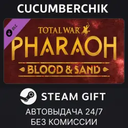 Total War: PHARAOH - Blood & Sand STEAM GIFT AUTO RU+МИР