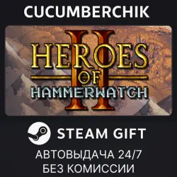 Heroes of Hammerwatch II STEAM GIFT AUTO RU+МИР
