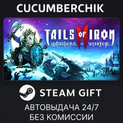 Tails of Iron 2: Whiskers of Winter STEAM GIFT AUTO RU+МИР