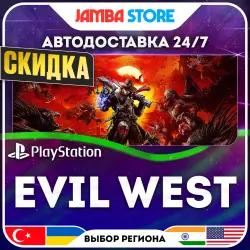 Evil West · PS4/PS5 · TR/UA/IN/US · АВТО 24/7 · СКИДКА ДО 13.08