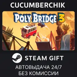 Poly Bridge 3 STEAM GIFT AUTO RU+МИР