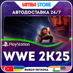 WWE 2K25 · PS4/PS5 · TR/UA/IN/US · АВТО 24/7