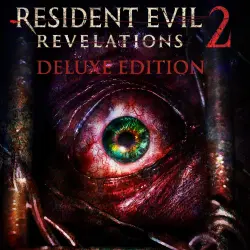 Resident Evil: Revelations 2 - Deluxe Edition (Steam key | CIS)