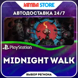 The Midnight Walk · PS5 · Выбор региона · АВТО 24/7