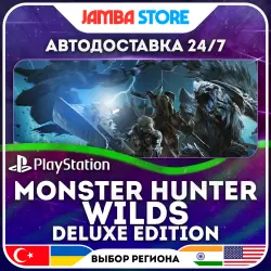 Monster Hunter Wilds Deluxe Edition · PS5 · TR/UA/IN/US · АВТО 24/7