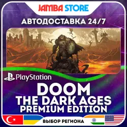 DOOM: The Dark Ages Premium Edition · PS5 · TR/UA/IN/US · АВТО 24/7