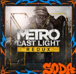 Metro Last Light Redux - STEAM | Select region | AUTO