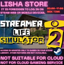 Streamer Life Simulator 2 ОБЩИЙ АККАУНТ ТОЛЬКО ОФФЛАЙН
