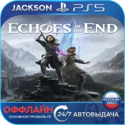 Echoes of the End (PS5) RUS | Оффлайн