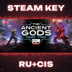 DOOM Eternal The Ancient Gods Part Two STEAM KEY RU+CIS
