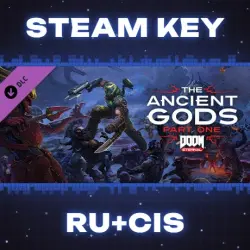 DOOM Eternal The Ancient Gods Part One STEAM KEY RU+CIS