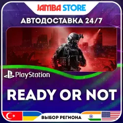 Ready or Not · PS5 · TR/UA/IN/US · АВТО 24/7