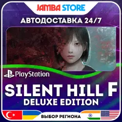 SILENT HILL f Deluxe Edition · PS5 · TR/UA/IN/US · АВТО 24/7