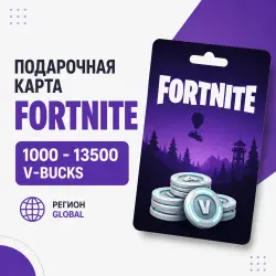 Подарочная карта Fortnite 1000–13500 V-Bucks | Global | Цифровой код