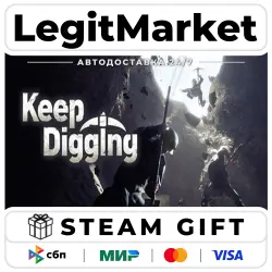 Keep Digging / Steam АВТО / РУ + МИР
