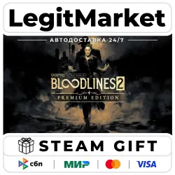 Vampire: TM Bloodlines 2 Premium Steam АВТО РУ+МИР